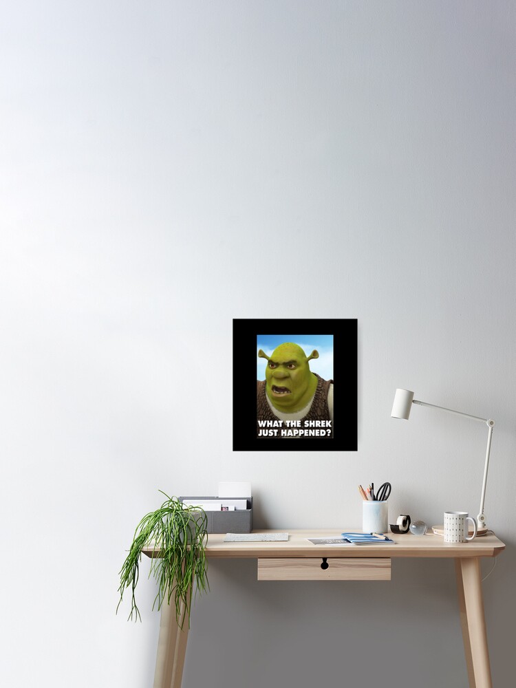 Shrek Meme Posters for Sale