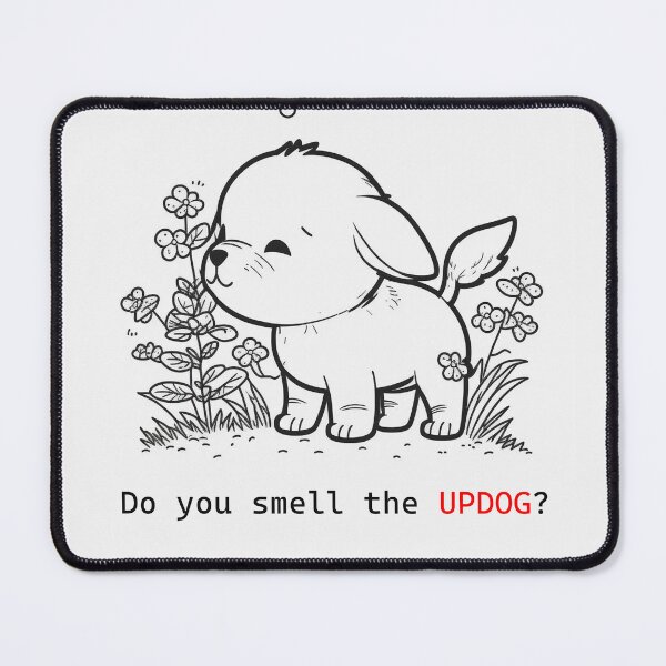 Item preview, Do you smell the updog? designed and sold by NxtGenArt.