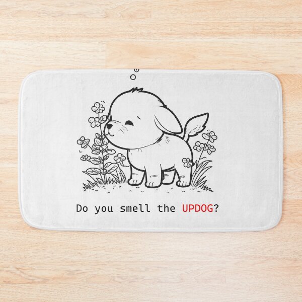 Item preview, Do you smell the updog? designed and sold by NxtGenArt.