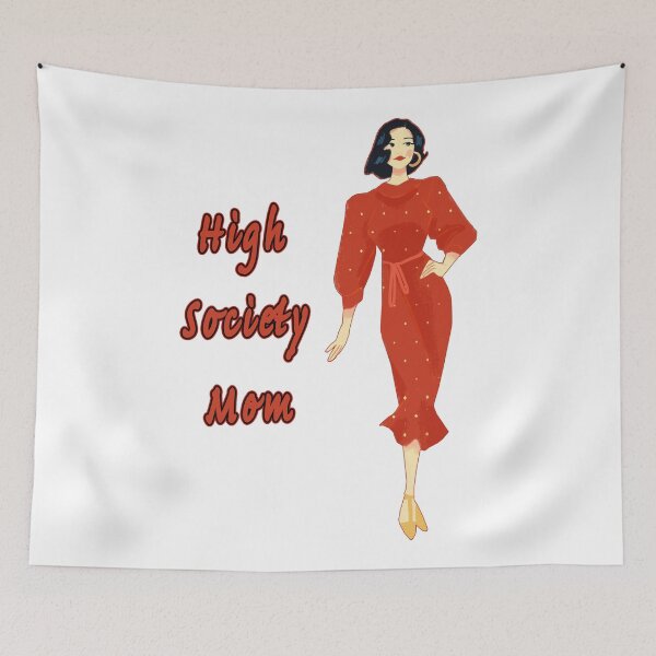Item preview, Red High Society Mom for Mother's Day designed and sold by janraydesigns.