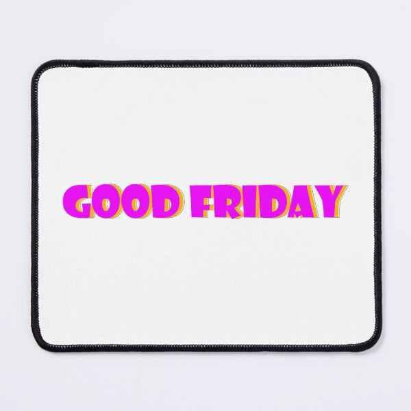 Item preview, GOOD FRIDAY designed and sold by spyduckz.