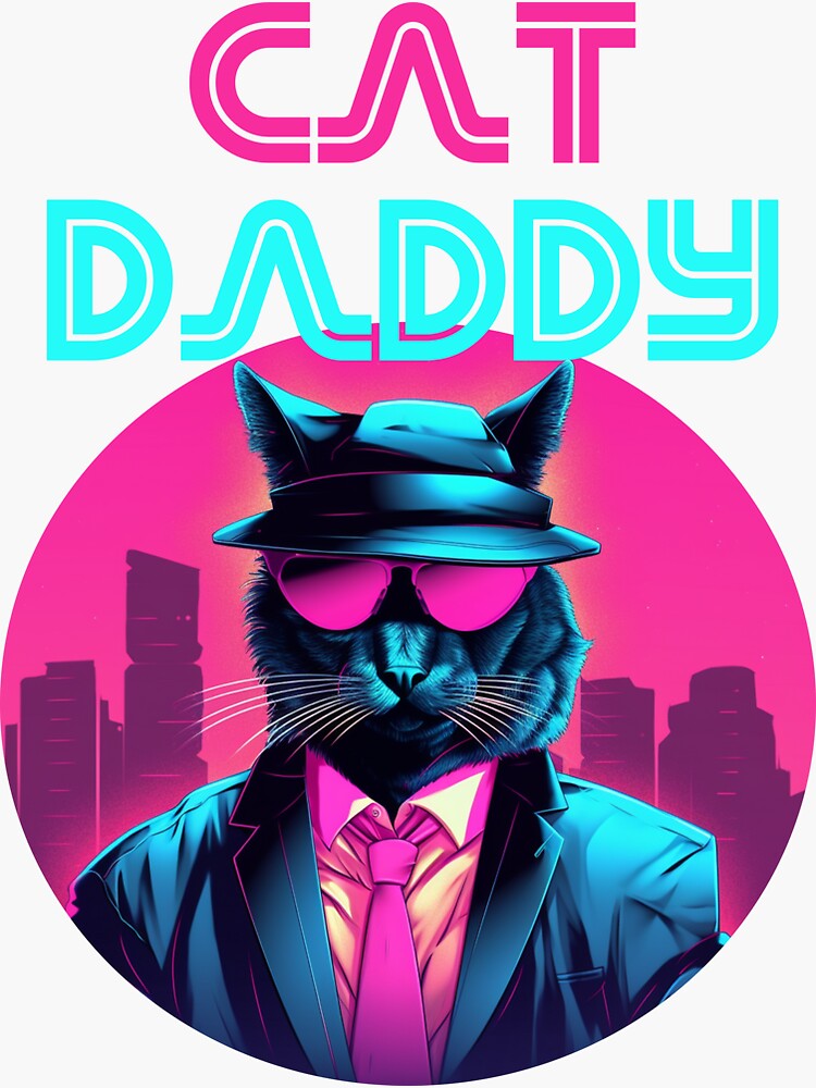 "Cat Daddy Retro Essential 2023" Sticker for Sale by sgibby80 Redbubble