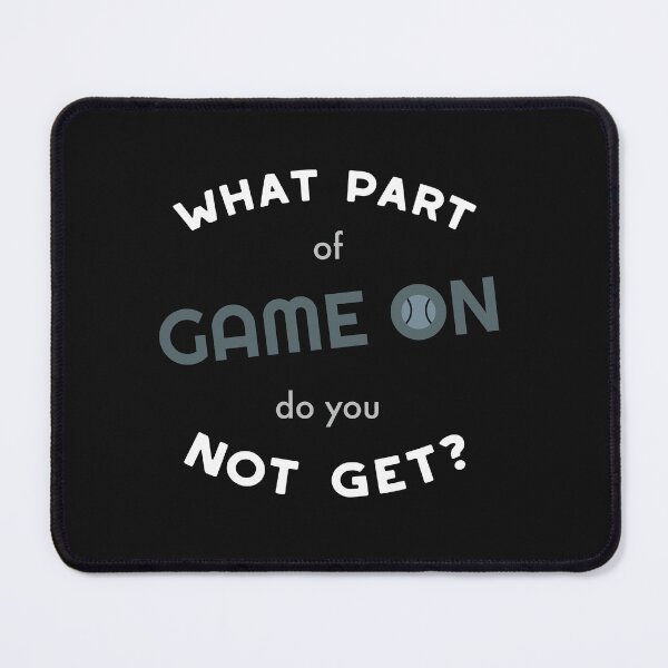 Item preview, Sarcastic Padel What Part of Game On Do You Not Get designed and sold by whyitsme.