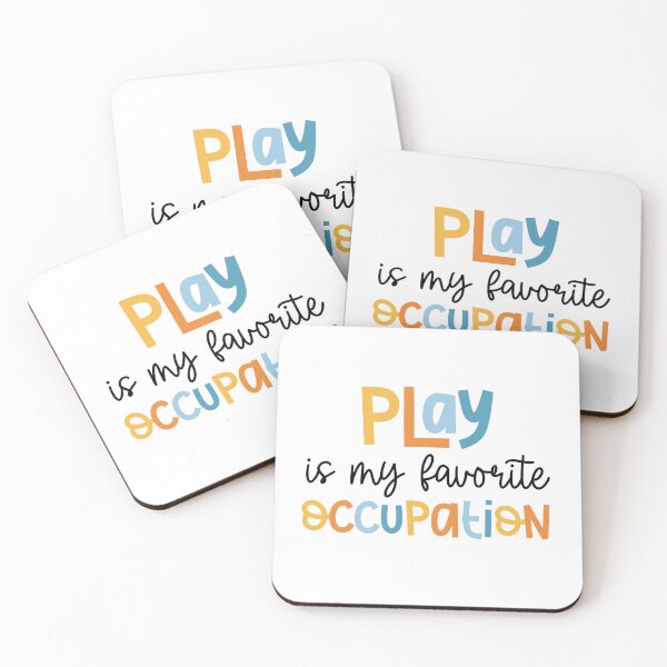 Item preview, Play is my Favorite Occupation - Blue, Orange, Black designed and sold by meandmissb.