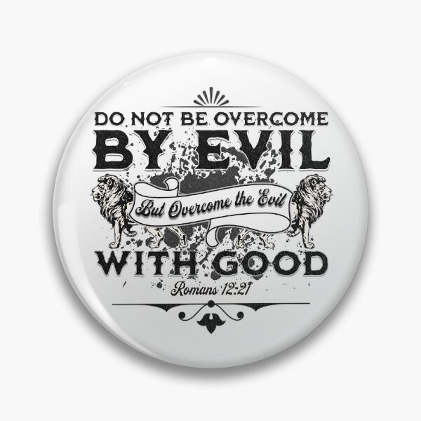 Item preview, Do Not Be Overcome By Evil, But Overcome Evil With Good - Torah Bible Design designed and sold by Andrew Carter.