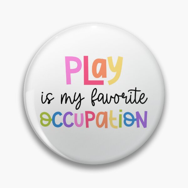 Item preview, Play is my Favorite Occupation - Bright Rainbow designed and sold by meandmissb.