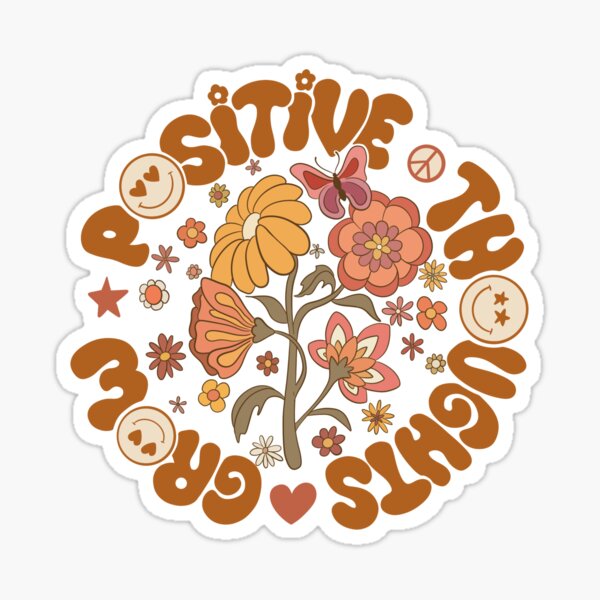 Grow positive thoughts Sticker