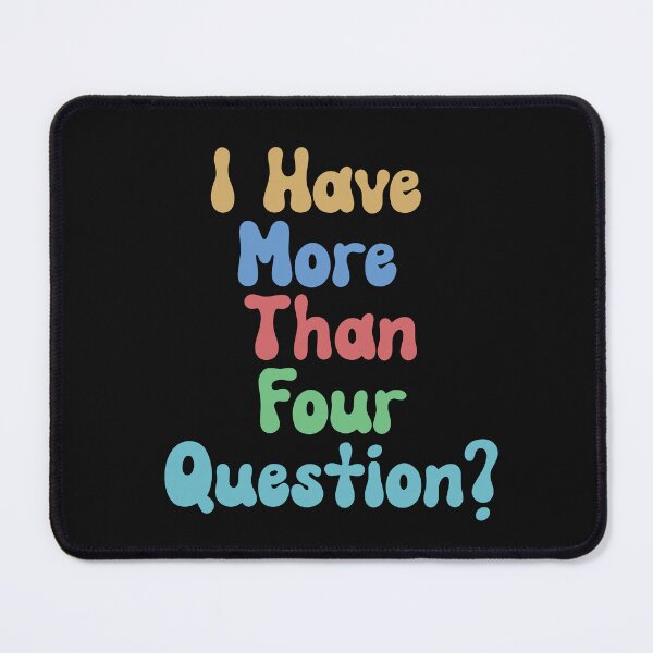 Item preview, I Have More Than Four Question Funny Passover Seder designed and sold by Med ing.