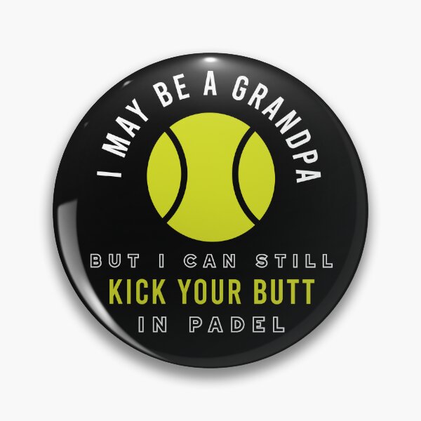 Item preview, Funny Padel Grandpa Kick Your Butt in Padel designed and sold by whyitsme.