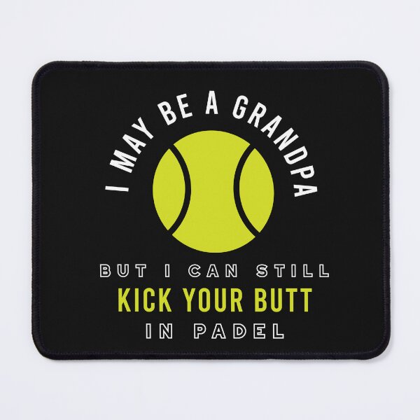 Item preview, Funny Padel Grandpa Kick Your Butt in Padel designed and sold by whyitsme.
