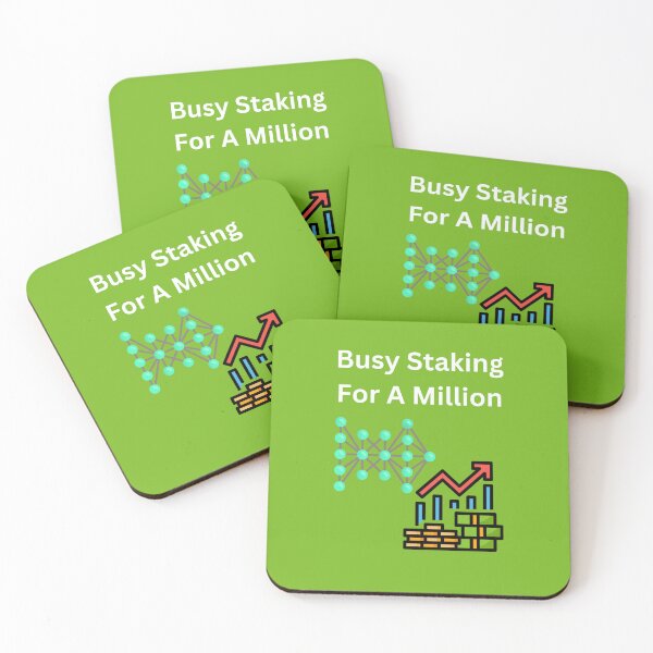 Item preview, Busy Staking For A Million designed and sold by UpcomingTech.