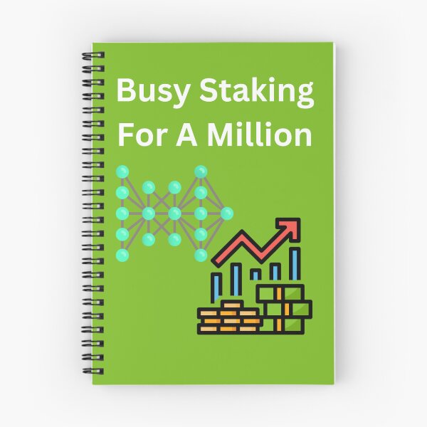 Item preview, Busy Staking For A Million designed and sold by UpcomingTech.