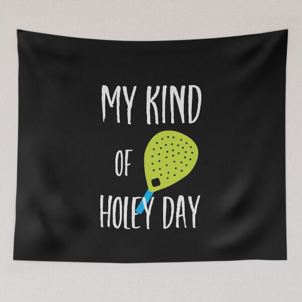 Item preview, Funny Padel Pun My Kind of Holey Day designed and sold by whyitsme.
