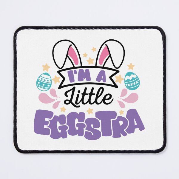Item preview, I'm A Little Eggstra designed and sold by LaainStudios.