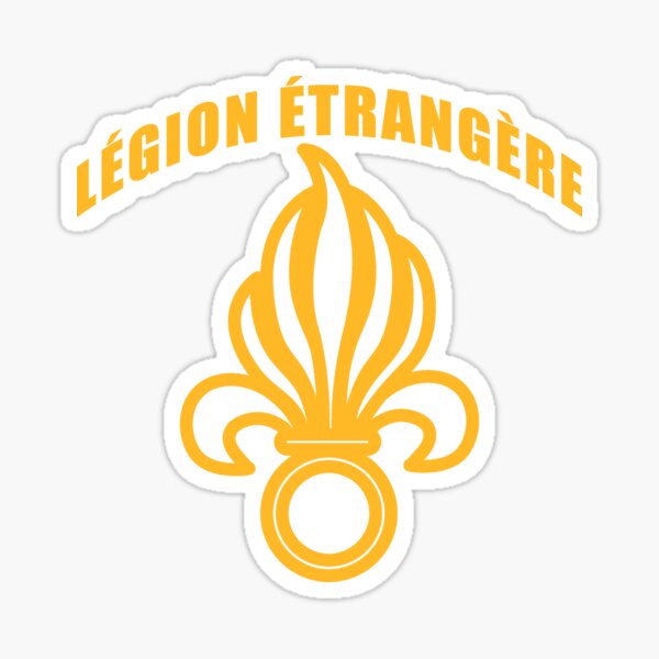 Legion Etrangere Foreign Legion - Legion Etrangere Foreign Legion - Sticker