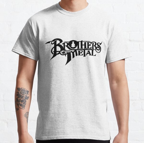 Brothers Of Metal T-Shirts for Sale | Redbubble