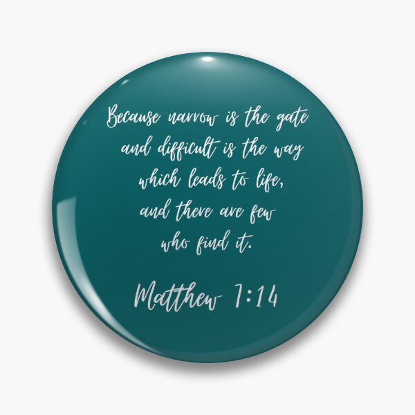 Item preview, Matthew 714 Narrow is the gate - Inspirational    designed and sold by daunhoithit741.