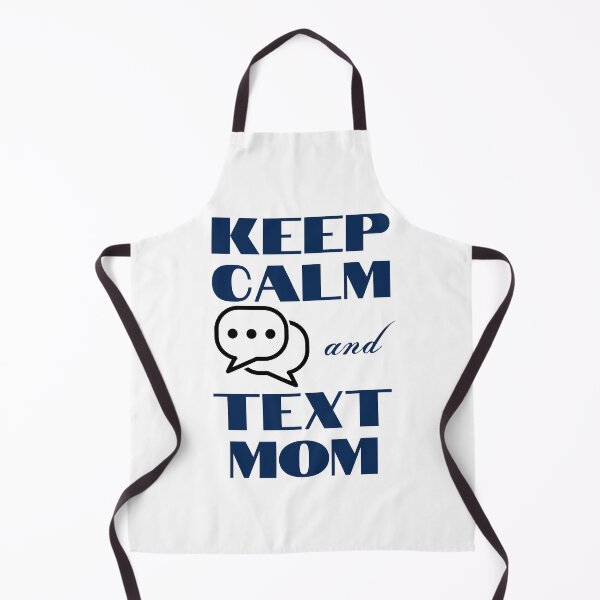 Item preview, Keep Calm and Text Mom designed and sold by CHADHAIR.