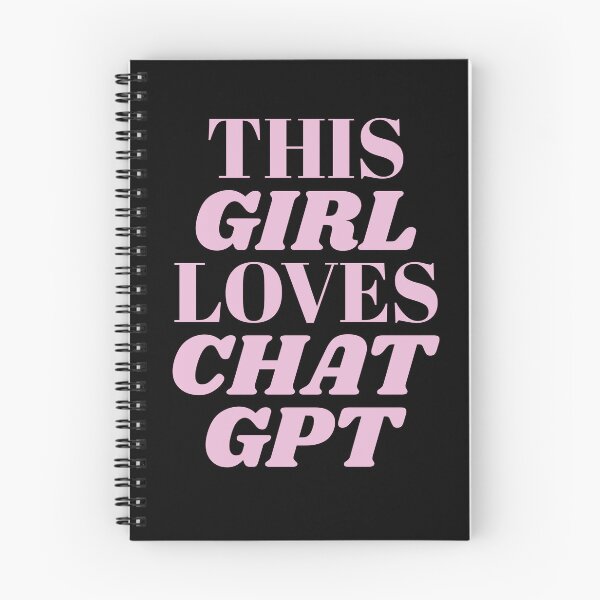 Item preview, THIS GIRL LOVES CHAT GPT OPEN AI GPT 4 FUNNY CHAT GPT t-SHIRTS designed and sold by VBRIdesings.