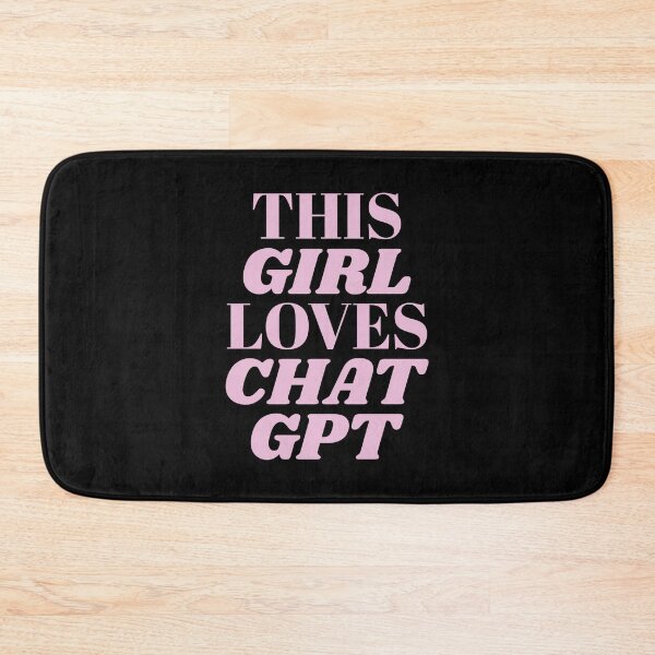 Item preview, THIS GIRL LOVES CHAT GPT OPEN AI GPT 4 FUNNY CHAT GPT t-SHIRTS designed and sold by VBRIdesings.