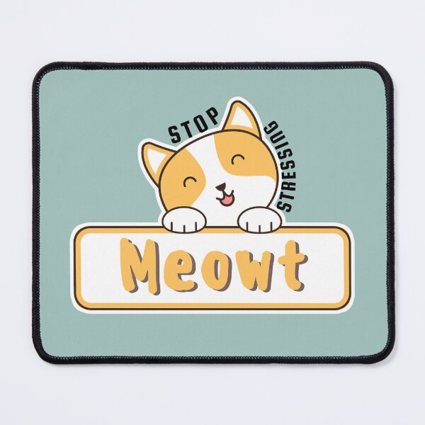 Item preview, Stop Stressing Meowt Funny Cat Lover Meme Cute Cat Gift designed and sold by MouDantArts.