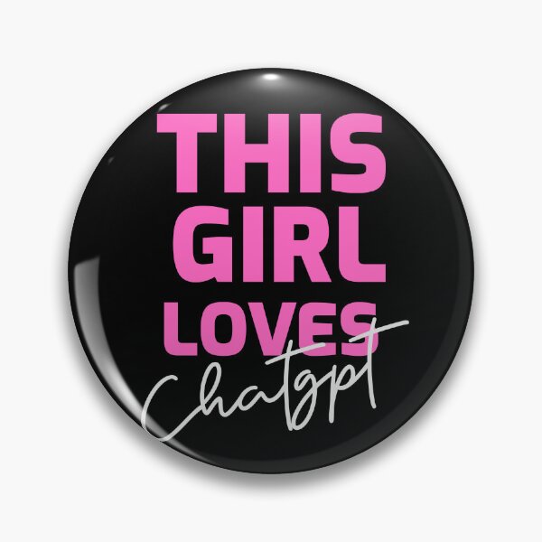 Item preview, THIS GIRL LOVES CHAT GPT OPEN AI GPT 4 FUNNY CHAT GPT t-SHIRTS designed and sold by VBRIdesings.