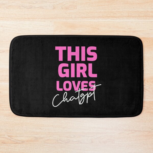 Item preview, THIS GIRL LOVES CHAT GPT OPEN AI GPT 4 FUNNY CHAT GPT t-SHIRTS designed and sold by VBRIdesings.