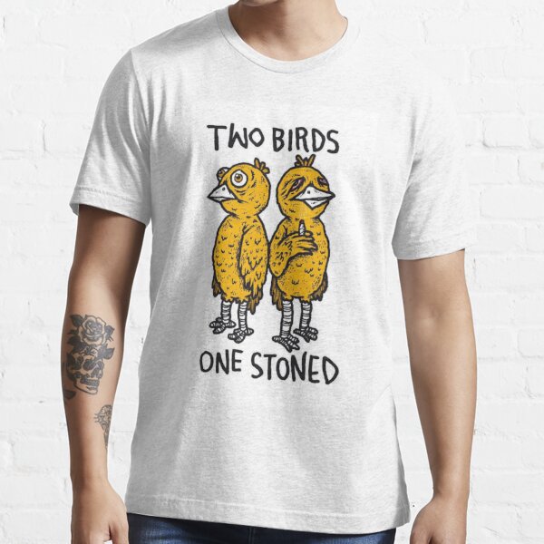 Two Birds One Stoned Essential T-Shirt for Sale by bcide