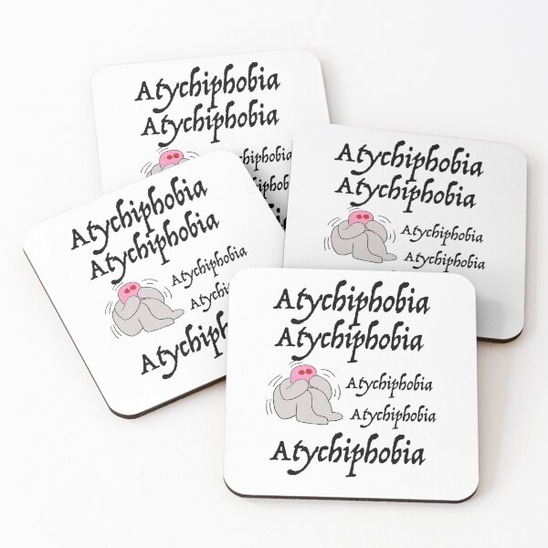 Item preview, Funny Atychiphobia-Atychiphobia designed and sold by Bms1996.