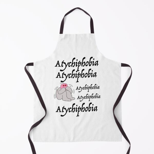 Item preview, Funny Atychiphobia-Atychiphobia designed and sold by Bms1996.