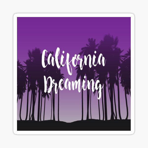 California Dreaming Sticker