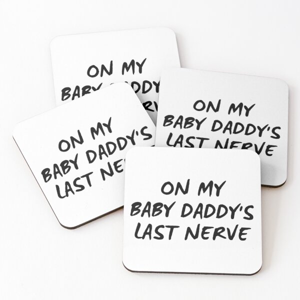 Item preview, On My Baby Daddys Last Nerve  designed and sold by AshersEmpo.