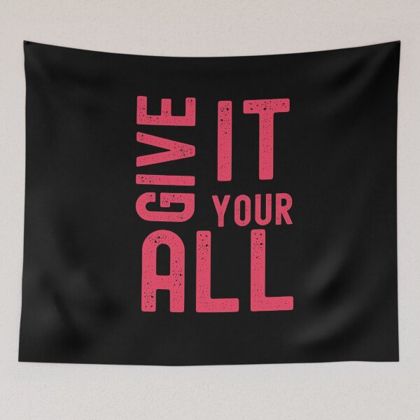 Item preview, Give It Your All designed and sold by Peter Stawicki.