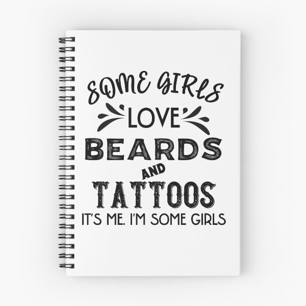 Item preview, Some Girls Love Beards And Tattoos designed and sold by Peter Stawicki.