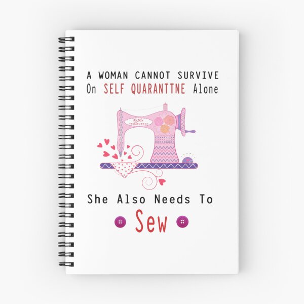 Item preview, A Women Cannot Survive On Self-quarantine Alone She Also Needs To sew T-Shirt designed and sold by CarmelitaJoanie.