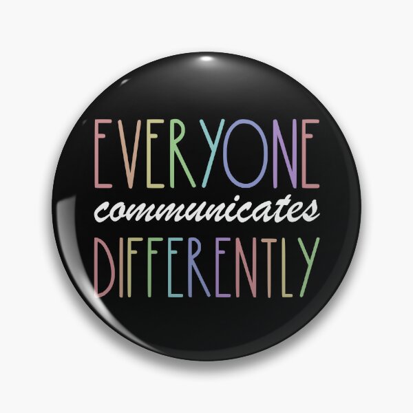 Artikelvorschau, Everyone Communicates Differently Autism Awareness Gear entworfen und verkauft von DynamicDesign.