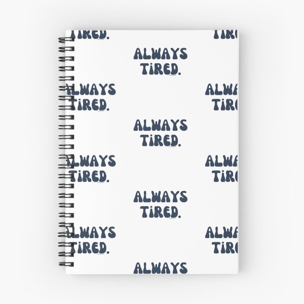 Item preview, Always Tired, v16 | @lilsboobthangs designed and sold by lilsboobthangs.