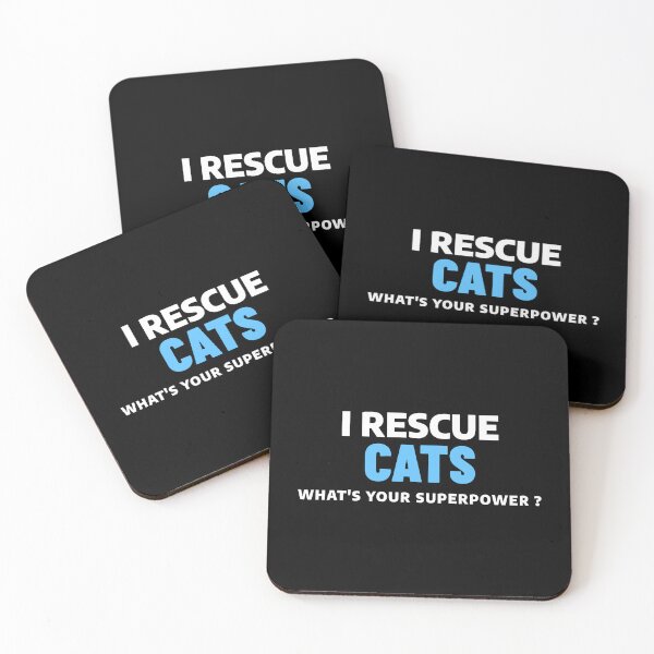 Item preview, i rescue cats what's your superpower ? - cat quote funny superpower designed and sold by STELATO.