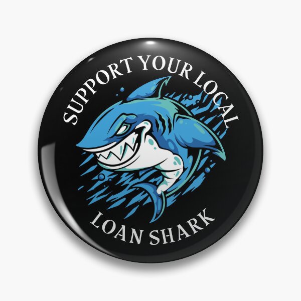 Item preview, Support Your Local Loan Sharks Don't Trust Banks Anti Bank Gear designed and sold by DynamicDesign.