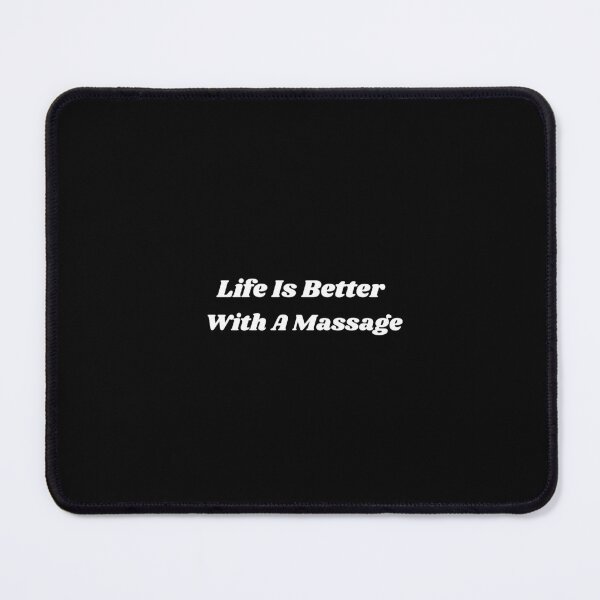 Item preview, Life Is Better With A Massage designed and sold by Paintandgo.
