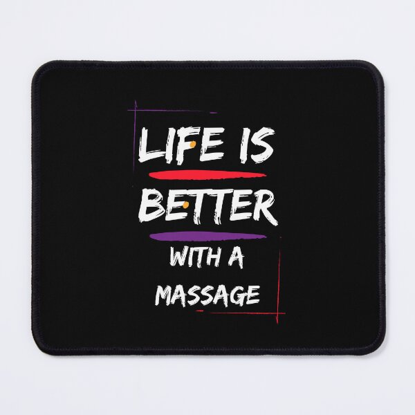 Item preview, Life Is Better With A Massage designed and sold by Paintandgo.