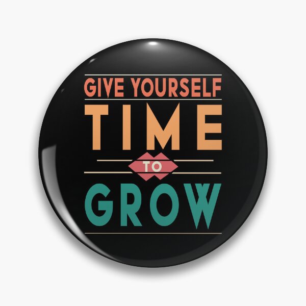 Item preview, Give Yourself time to Grow T-Shirt, Motivation shirt, Positive vibes shirt designed and sold by Hussain Shirts.