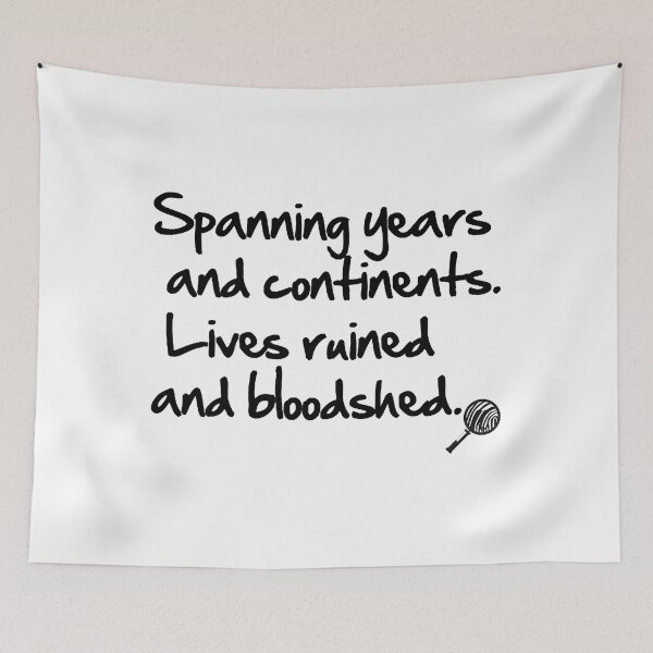 Item preview, Spanning years and continents. Lives ruined and bloodshed. designed and sold by mattbecs.
