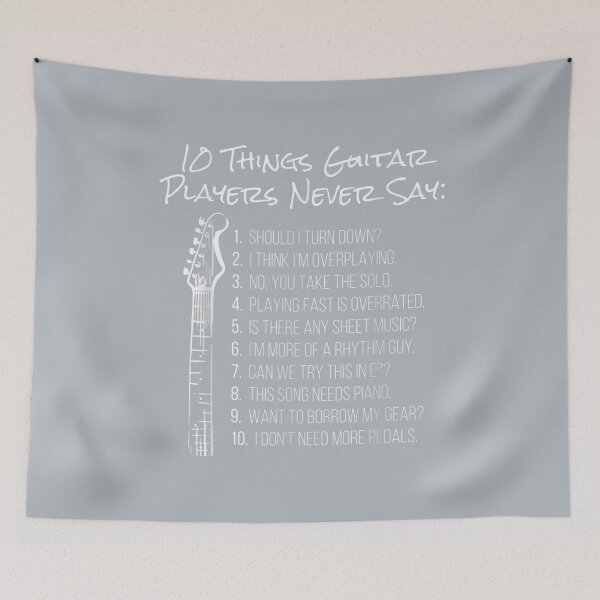 Item preview, 10 things guitar players never say funny electric guitar designed and sold by TimiaHales.