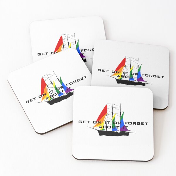 Item preview, Get on it or forget about it. designed and sold by Stheri.