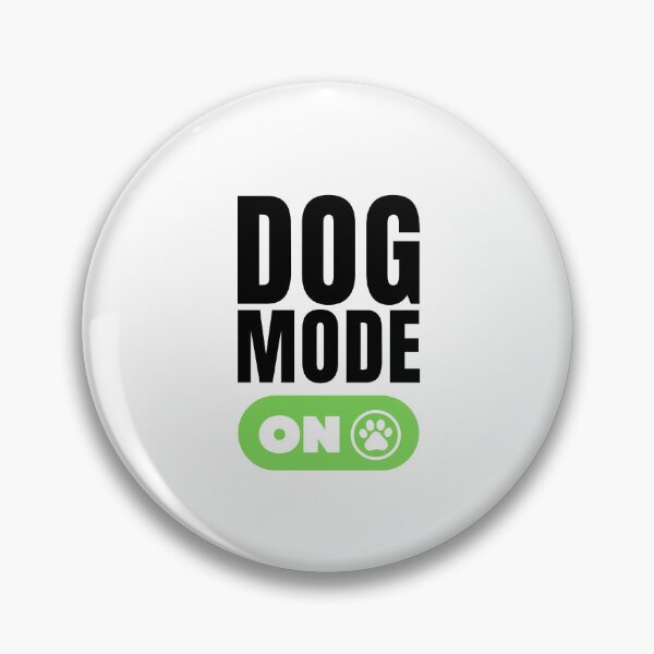 Item preview, Dog Mode On Cool Dog Owners gift designed and sold by MouDantArts.