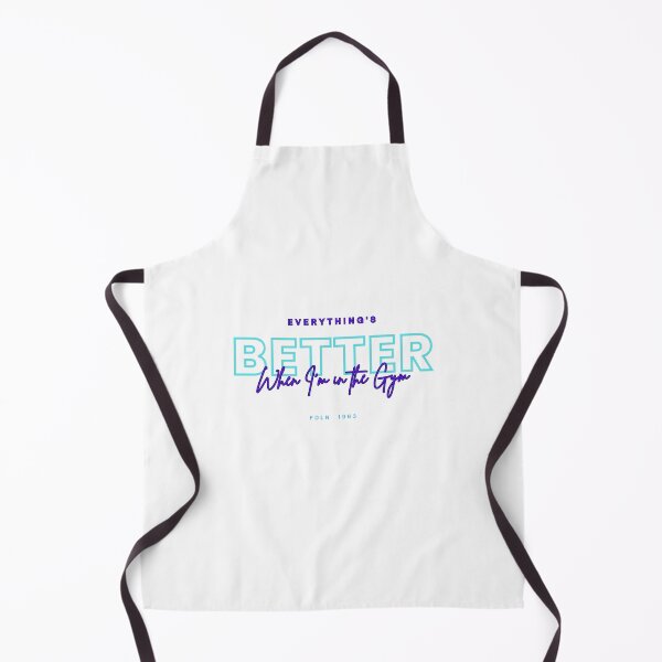 Item preview, Everything's Better When You're in the Gym designed and sold by FuddalanDesigns.