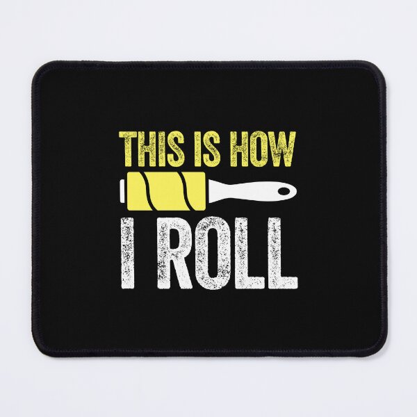 Item preview, THIS IS HOW I ROLL furry hairy hair pets dogs cats designed and sold by w1ckerman.