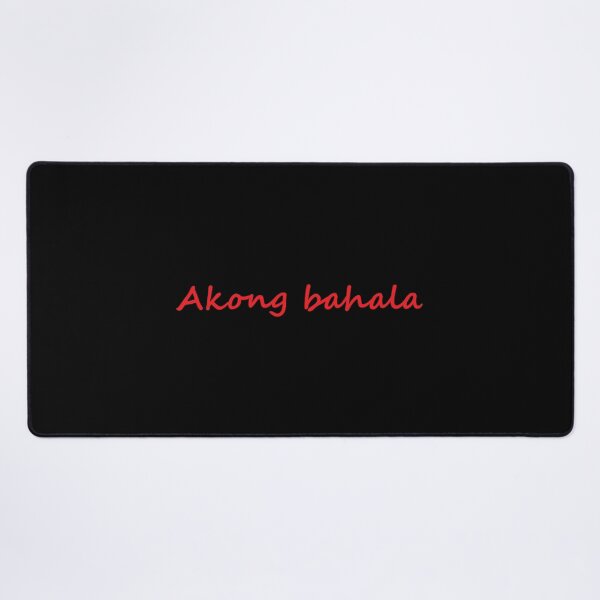 Item preview, Akong bahala = I'll take care of it TAGALOG designed and sold by PabloBSanchez.
