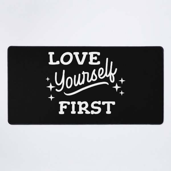 Item preview, Copy of Love Yourself First designed and sold by beefrancky.